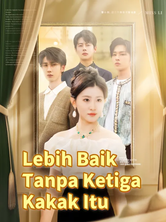 Lebih Baik Tanpa Ketiga Kakak Itu